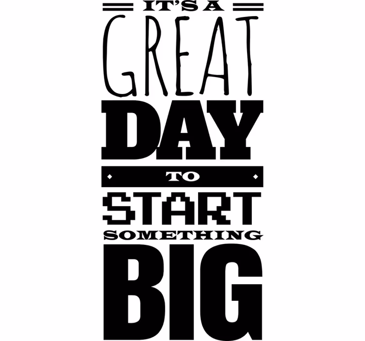 Office roller blind great day to start big - TenStickers