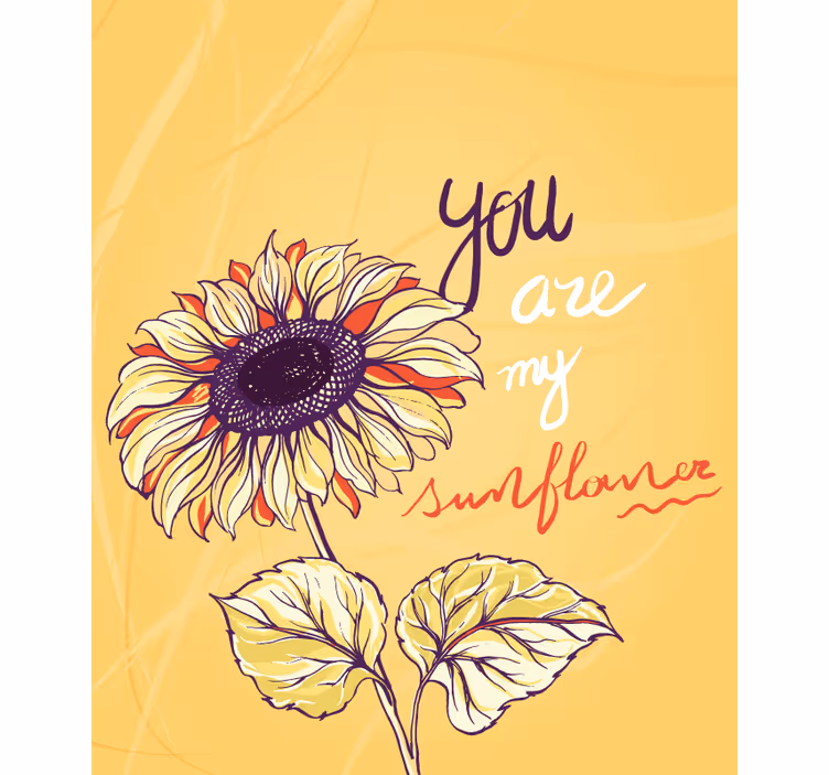You are my sunflower roller blind flowers - TenStickers