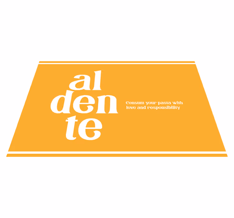Placemat with quote aldente cooking reminder - TenStickers