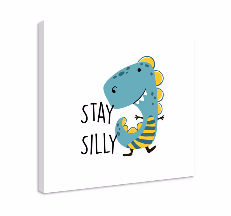 Dinosaur stay silly nordic art prints - TenStickers