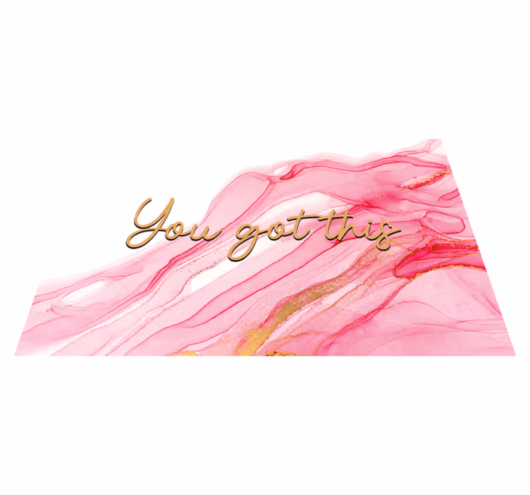 You Got This custom vinyl rug - TenStickers