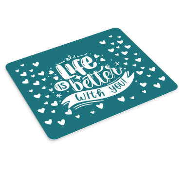 Mouse pad quotes heartfelt life expressions - TenStickers