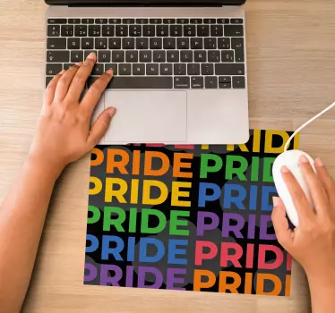 Mouse pad quotes colorful pride text - TenStickers