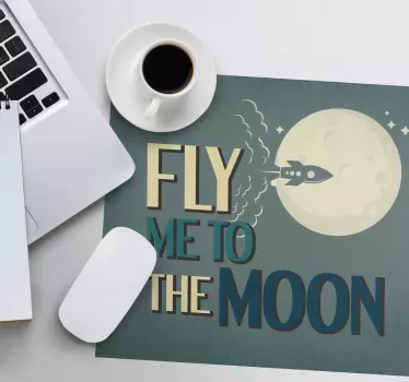 Mouse pad quotes dreamy lunar adventure - TenStickers