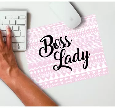 Mouse pad quotes for boss lady inspiration - TenStickers