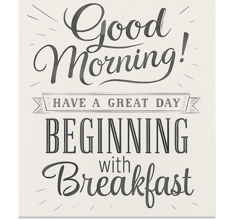 Good morning breakfast  dining room roller blind - TenStickers