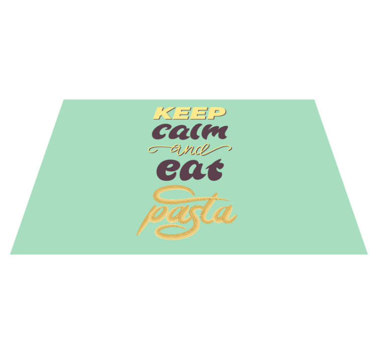 Placemat with quote keep calm eat pasta - TenStickers