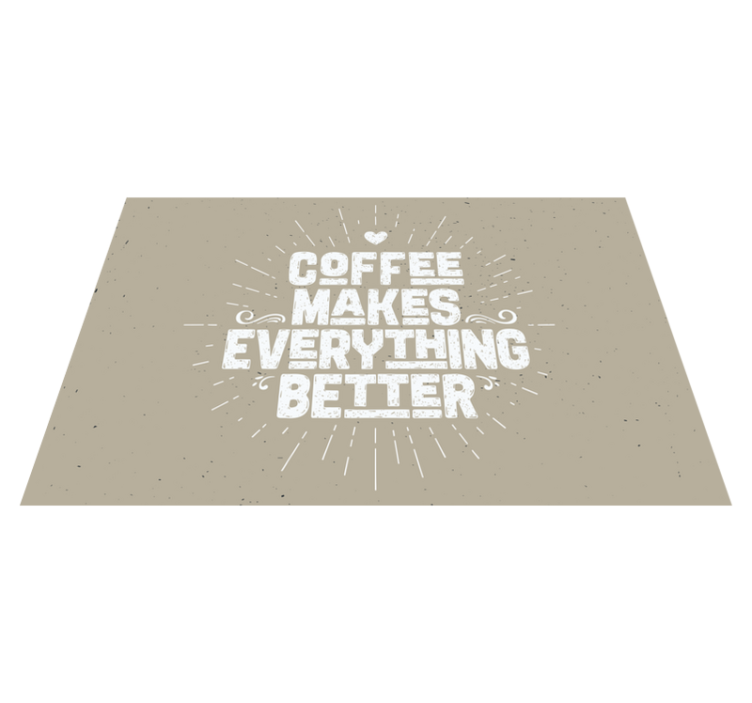 Placemat with quote coffee inspires you - TenStickers