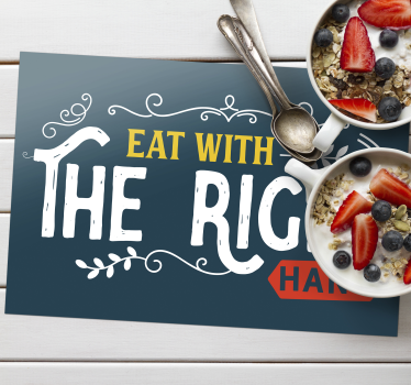 Placemat with quote eat with right hand - TenStickers