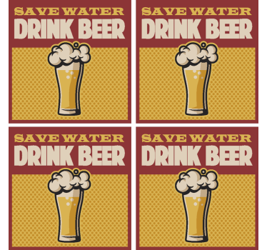 Save water drink beer quote coaster - TenStickers