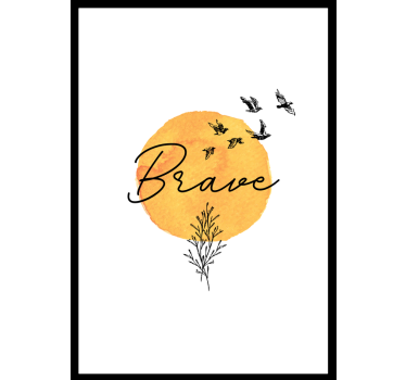 Brave quote master bedroom poster - TenStickers