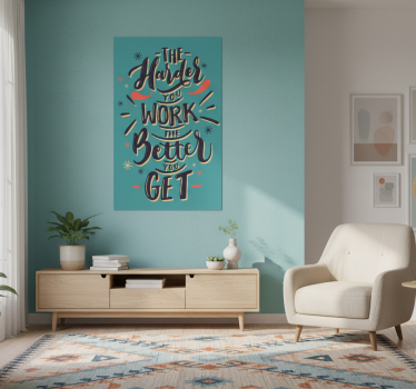 Living room poster hard work pays off - TenStickers