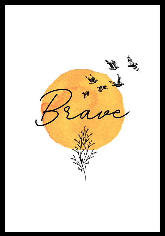 Brave quote master bedroom poster - TenStickers