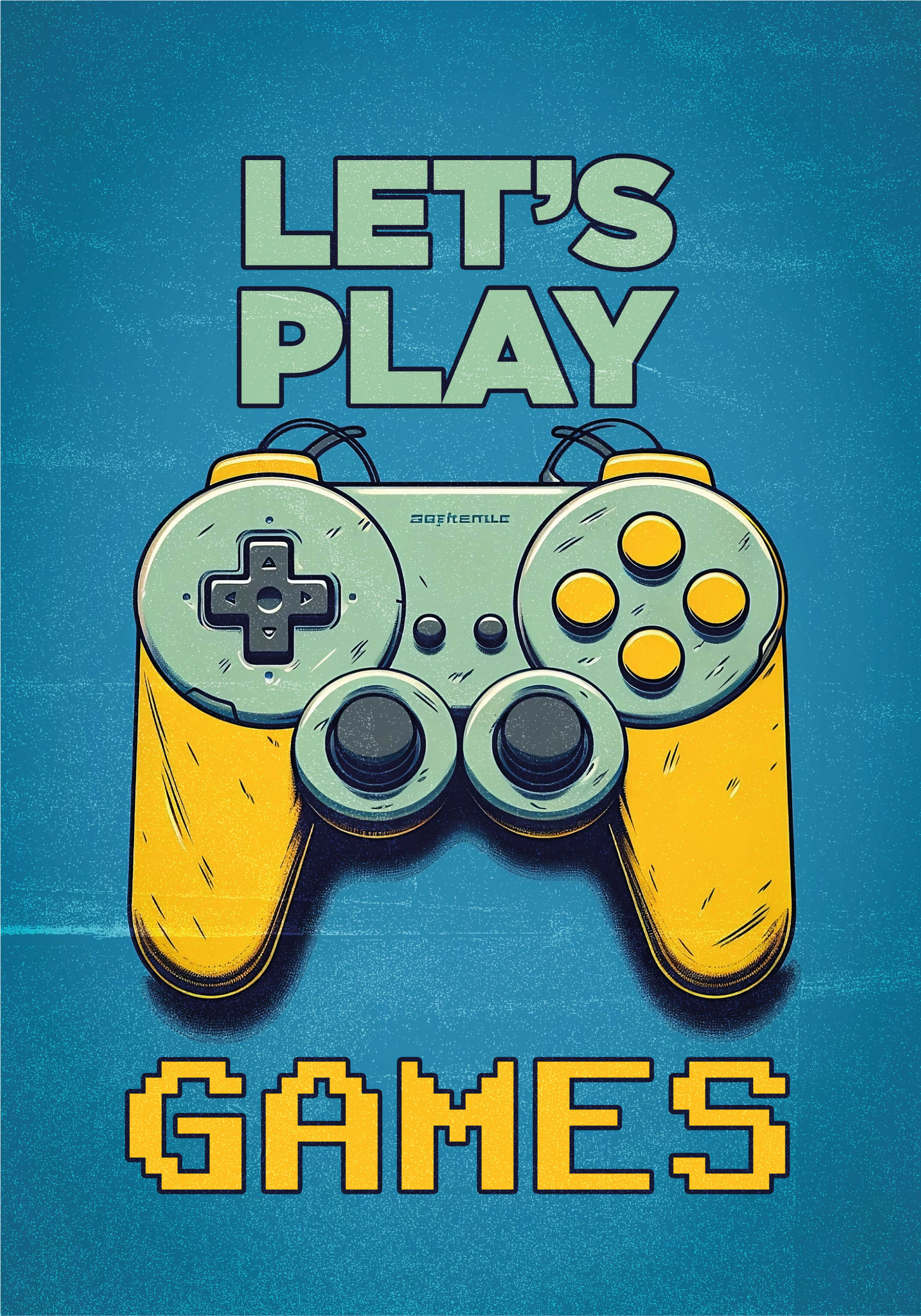 Let's play games poster for teenager - TenStickers