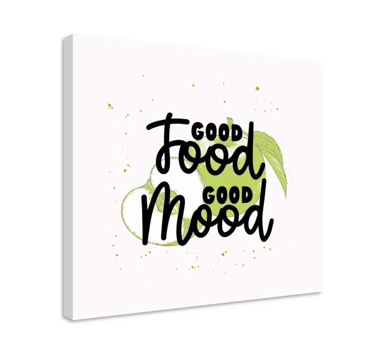 Quote canvas good food good mood - TenStickers