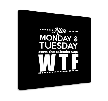 Funny Pun WTF inspirational canvas - TenStickers