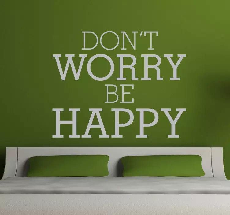 Don´t Worry Be Happy Wall Sticker - TenStickers