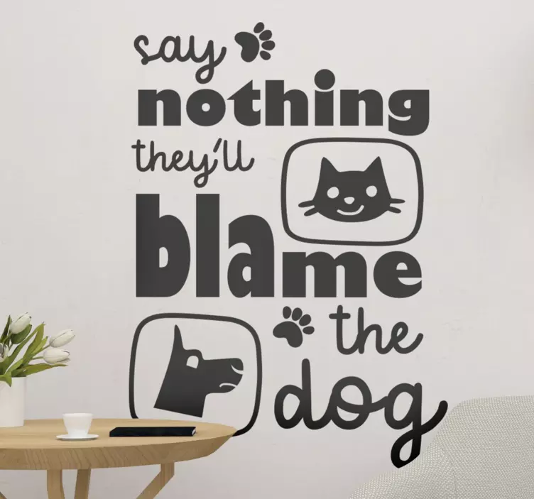 Funny cat and dog text wall sticker - TenStickers