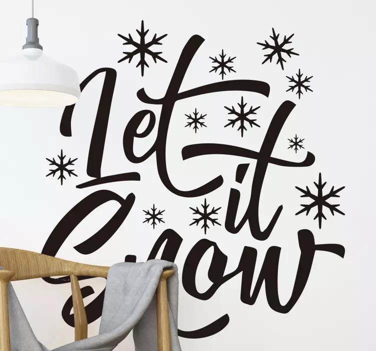 Let it snow quote sticker - TenStickers