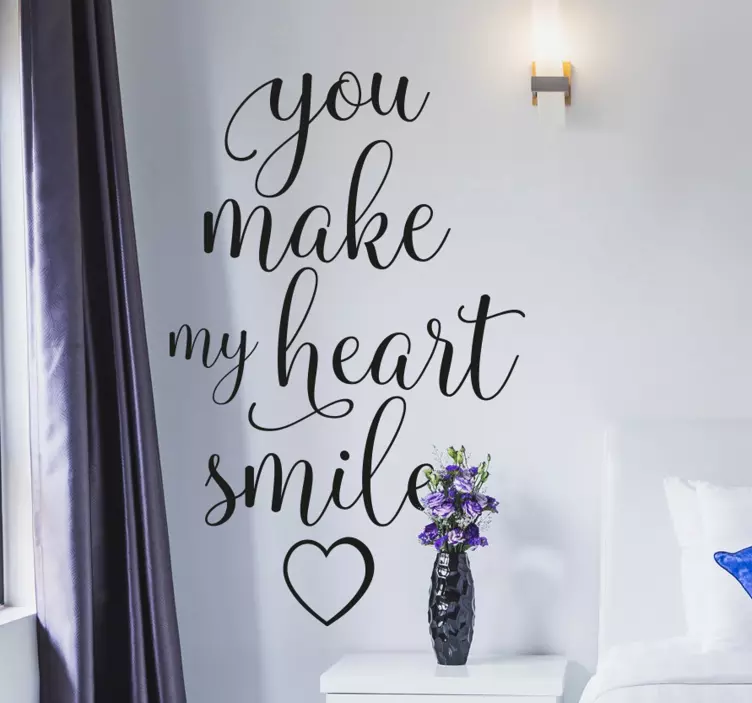 You Make My Heart Smile quote sticker - TenStickers