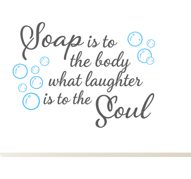 Soap is good for the soul bathroom wall sticker - TenStickers