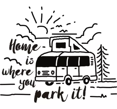 Home is where you park it text car Decal - TenStickers
