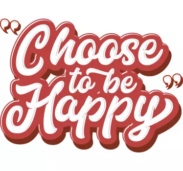 Choose to be happy fridge wrap - TenStickers