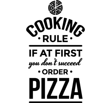 Cooking Rule Order Pizza Wall Sticker - TenStickers
