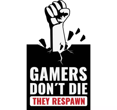 Gamers Don´t Die Home Wall Sticker - TenStickers