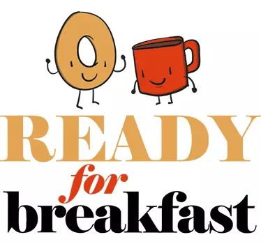 Ready For Breakfast Kitchen Sticker - TenStickers