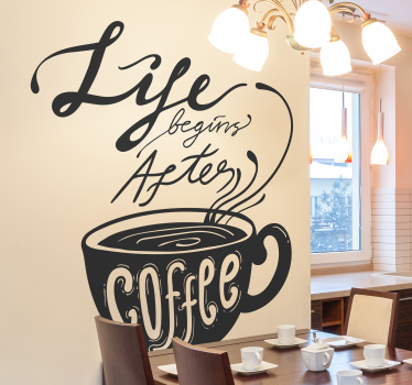 Kitchen wall sticker coffee quote - TenStickers