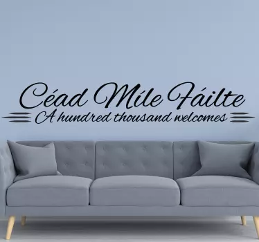 English and Irish C'ead Mile Failte home quote wall sticker - TenStickers