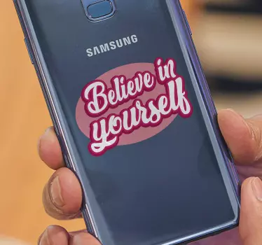 Samsung stickers have confidence in yourself - TenStickers