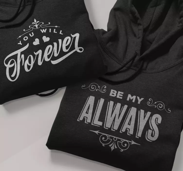 Forever and Always Couple t shirts - TenStickers