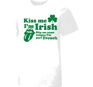 Kiss me i'm irish shirt sexy irish and french design - TenStickers