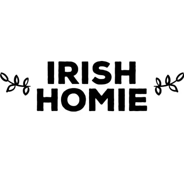 Irish Homie t-shirt - TenStickers
