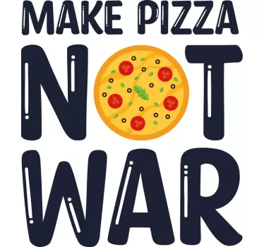 Make pizza not war t-shirt - TenStickers