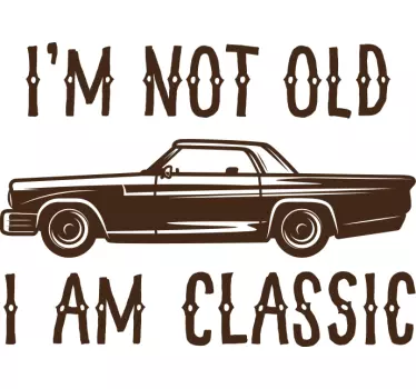 Father and son t-shirts classic not old - TenStickers