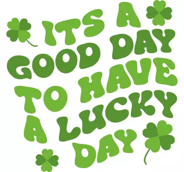 Irish Lucky Day Hoodie - TenStickers