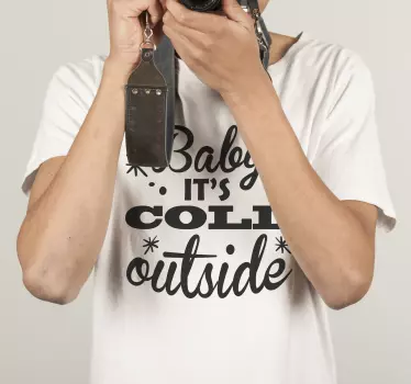 Baby t-shirt baby it's chilly - TenStickers