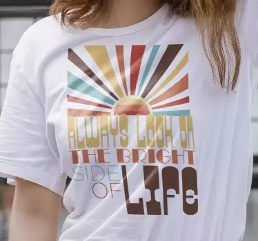 Bright side inspiration t-shirt - TenStickers