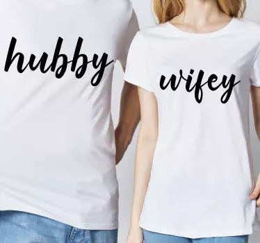 Hubby/Wifey matching shirts for couples - TenStickers