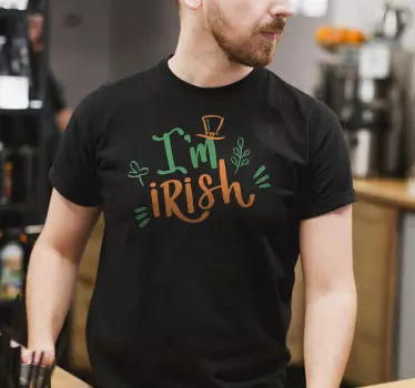 I Am Irish T-Shirt - TenStickers