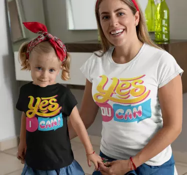 Mother and daughter t-shirt yes you can together - TenStickers