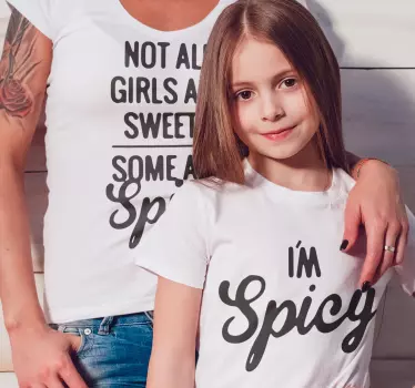 Not all girls are sweets Mother and daughter shirt - TenStickers