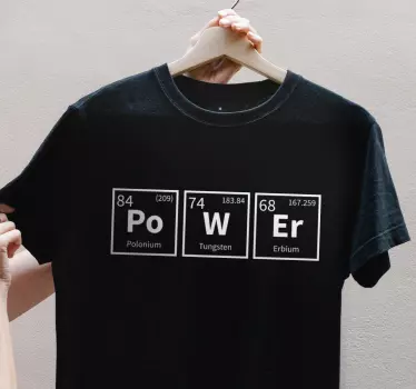 Power chemical element word t-shirt - TenStickers