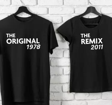 The original and the remix with dates Father  and son shirts - TenStickers