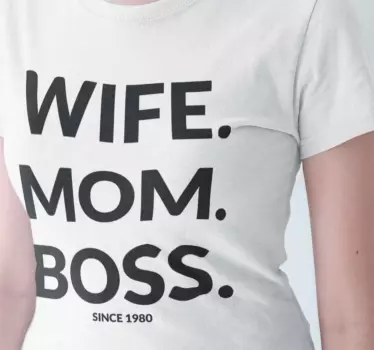 Wife Mom Boss Mothers day t shirt - TenStickers