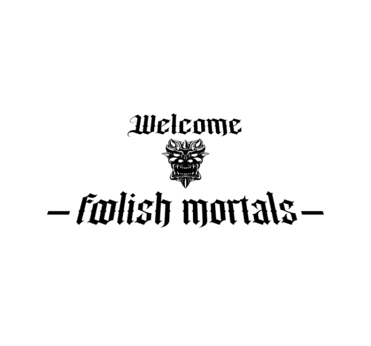 Welcome foolish mortals entrance hall - TenStickers