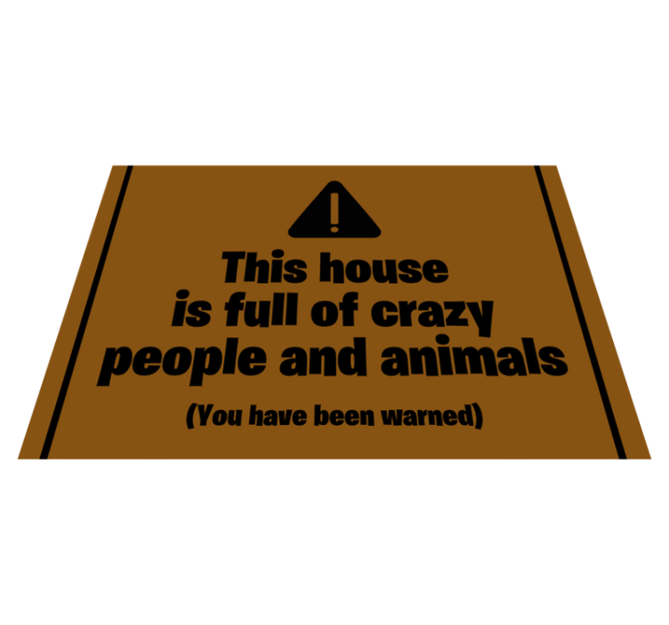 House full of crazy people custom vinyl rug - TenStickers